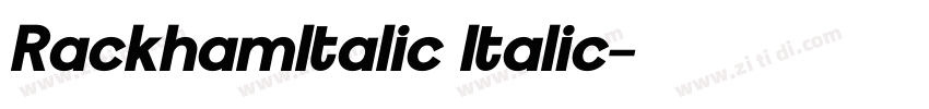 RackhamItalic Italic字体转换